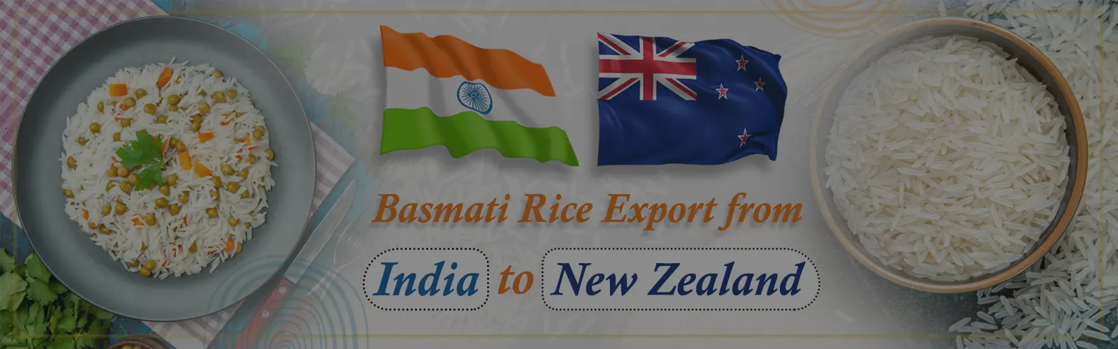 basmati rice India to New Zealand